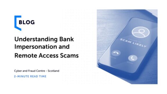 Bank Impersonation and Remote Access Scams