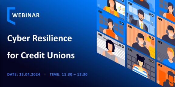 Cyber Resilience for Credit Unions - 25th April